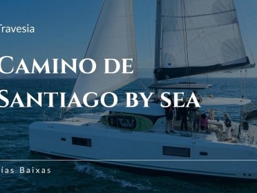 Camino de Santiago Oficial VIP en catamarán desde Baiona